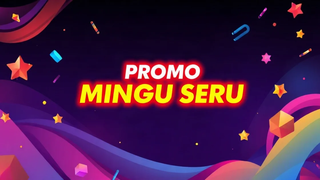 Promo Minggu Seru