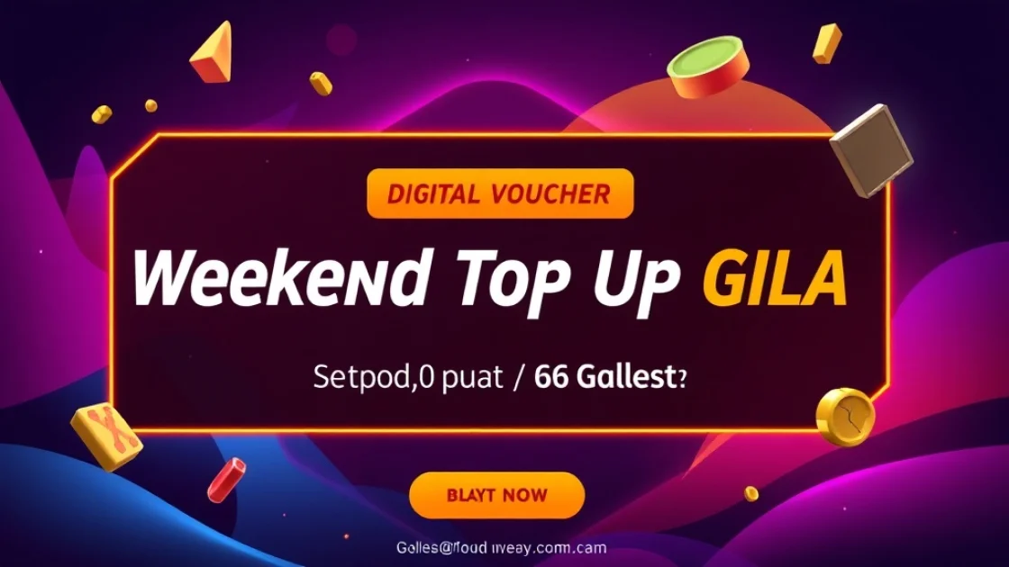 Weekend Top Up Gila